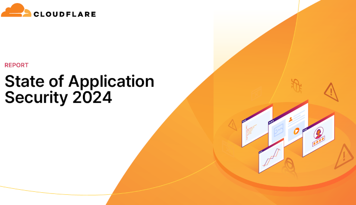 Cloudflare_StateApplicationSecurity2024